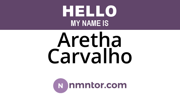 Aretha Carvalho