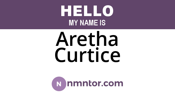 Aretha Curtice