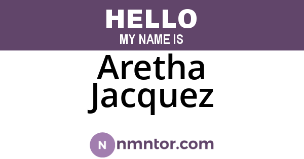 Aretha Jacquez
