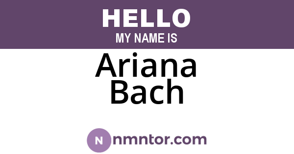 Ariana Bach
