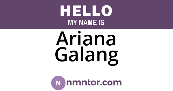 Ariana Galang