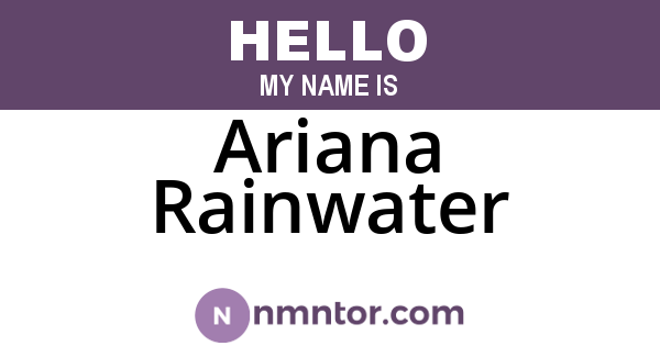 Ariana Rainwater