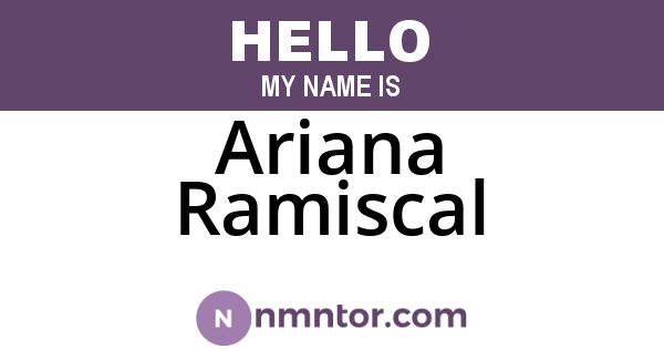 Ariana Ramiscal