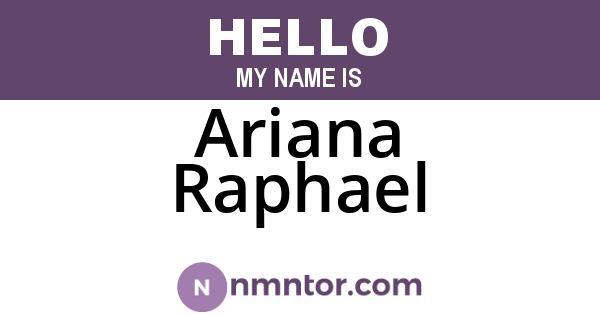 Ariana Raphael