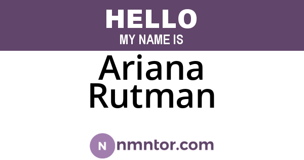 Ariana Rutman