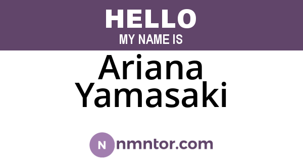 Ariana Yamasaki