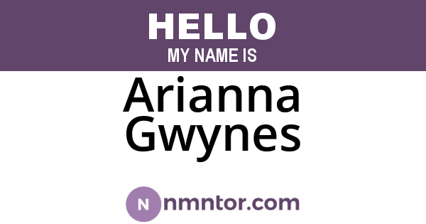 Arianna Gwynes