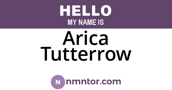 Arica Tutterrow