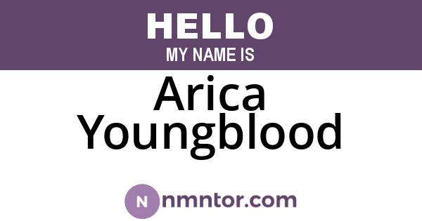 Arica Youngblood