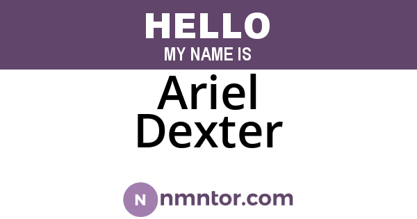 Ariel Dexter
