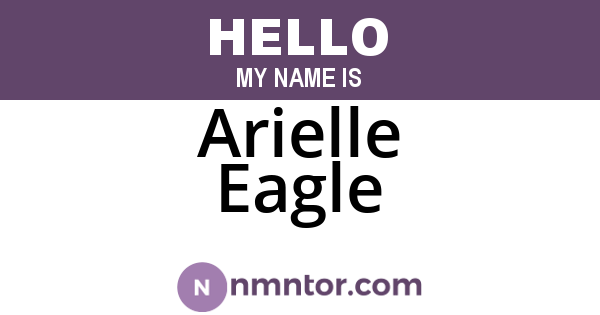 Arielle Eagle