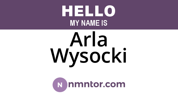 Arla Wysocki