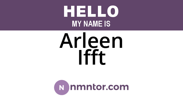 Arleen Ifft