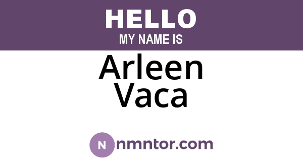 Arleen Vaca