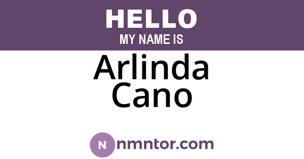 Arlinda Cano