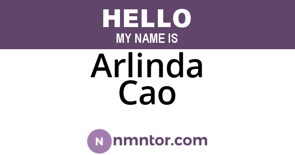 Arlinda Cao