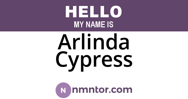 Arlinda Cypress