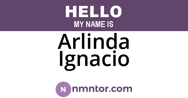 Arlinda Ignacio