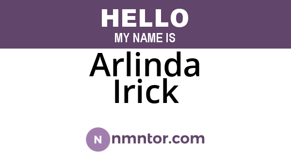 Arlinda Irick