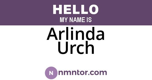 Arlinda Urch