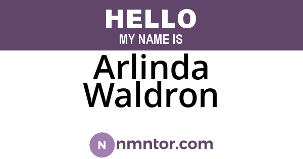 Arlinda Waldron