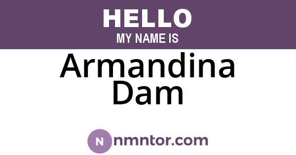 Armandina Dam