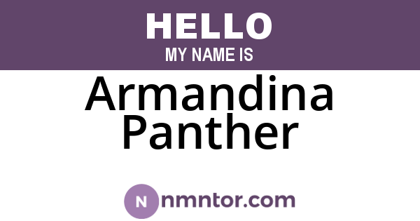 Armandina Panther