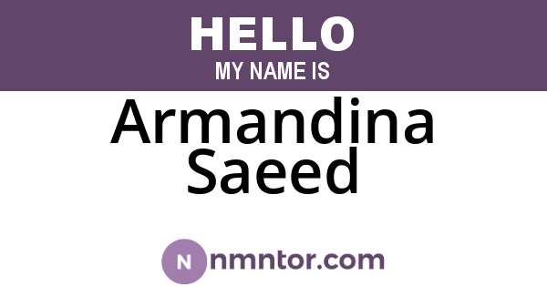 Armandina Saeed