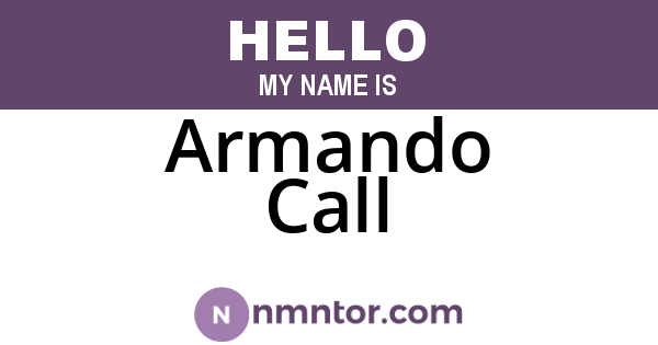Armando Call