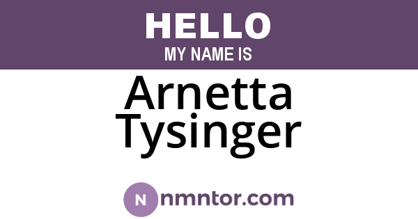Arnetta Tysinger
