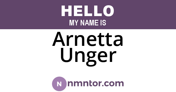 Arnetta Unger