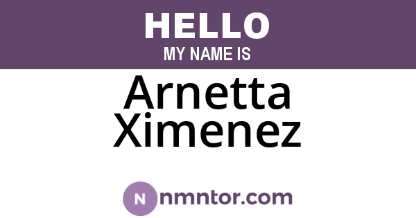 Arnetta Ximenez