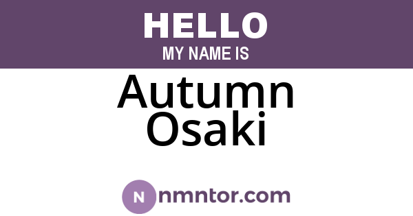 Autumn Osaki