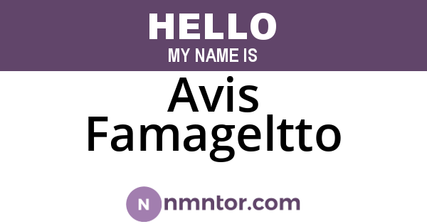 Avis Famageltto