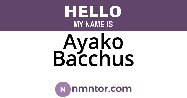 Ayako Bacchus