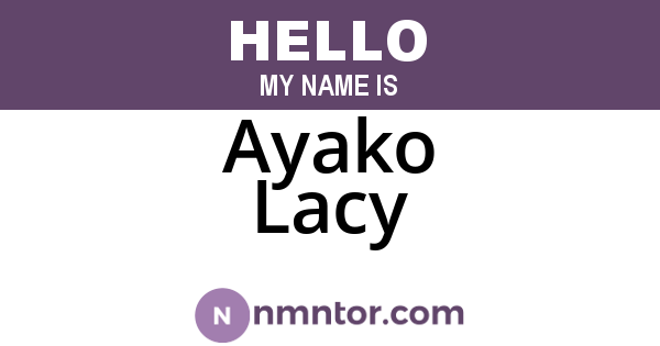 Ayako Lacy