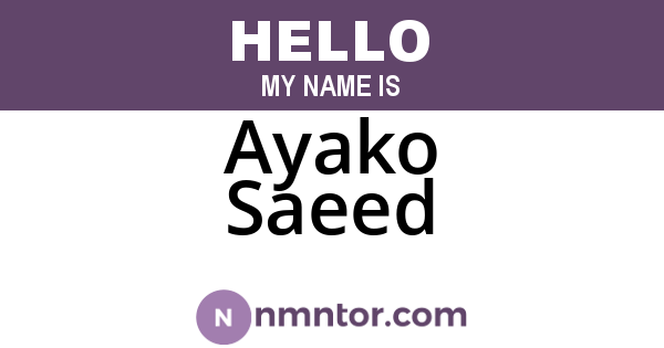 Ayako Saeed