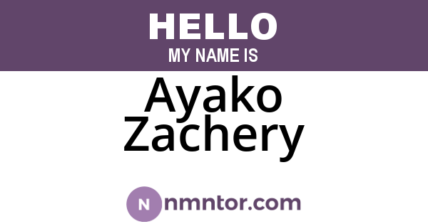 Ayako Zachery