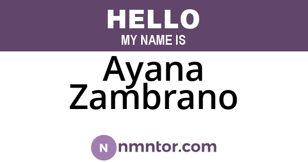 Ayana Zambrano