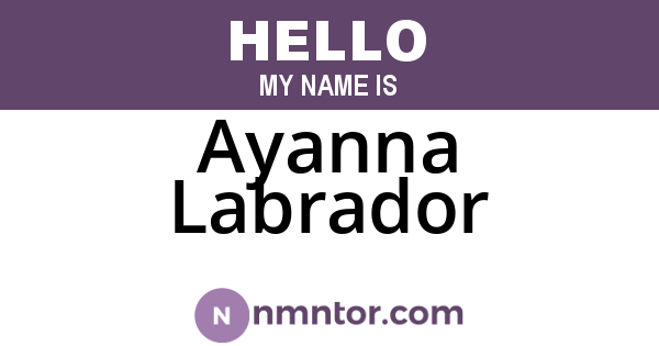 Ayanna Labrador