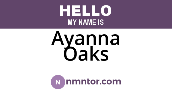 Ayanna Oaks