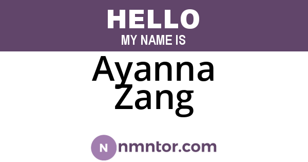 Ayanna Zang