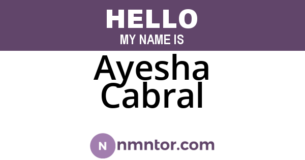 Ayesha Cabral