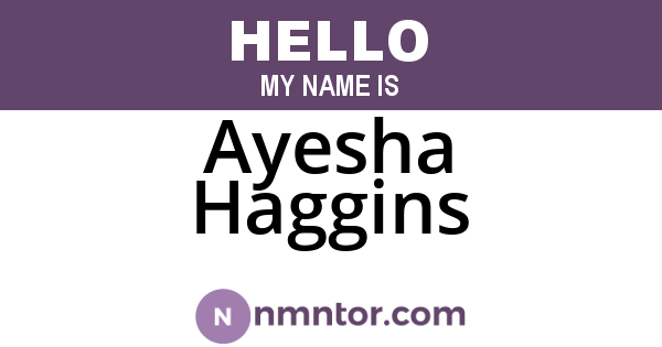 Ayesha Haggins