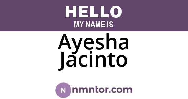 Ayesha Jacinto