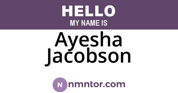 Ayesha Jacobson