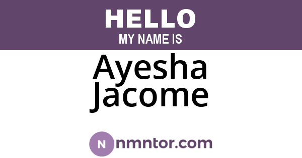 Ayesha Jacome