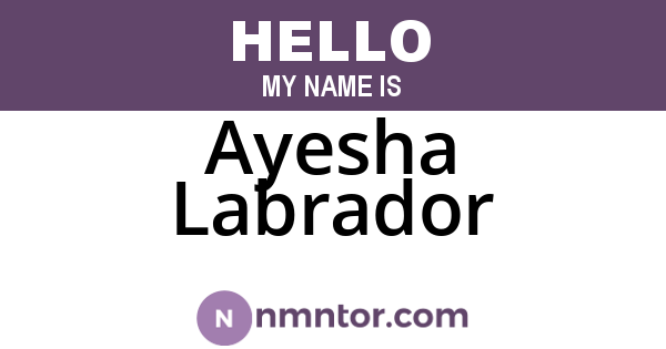 Ayesha Labrador