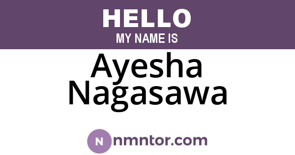 Ayesha Nagasawa
