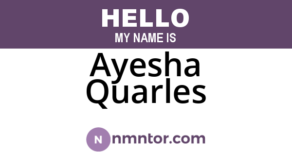 Ayesha Quarles